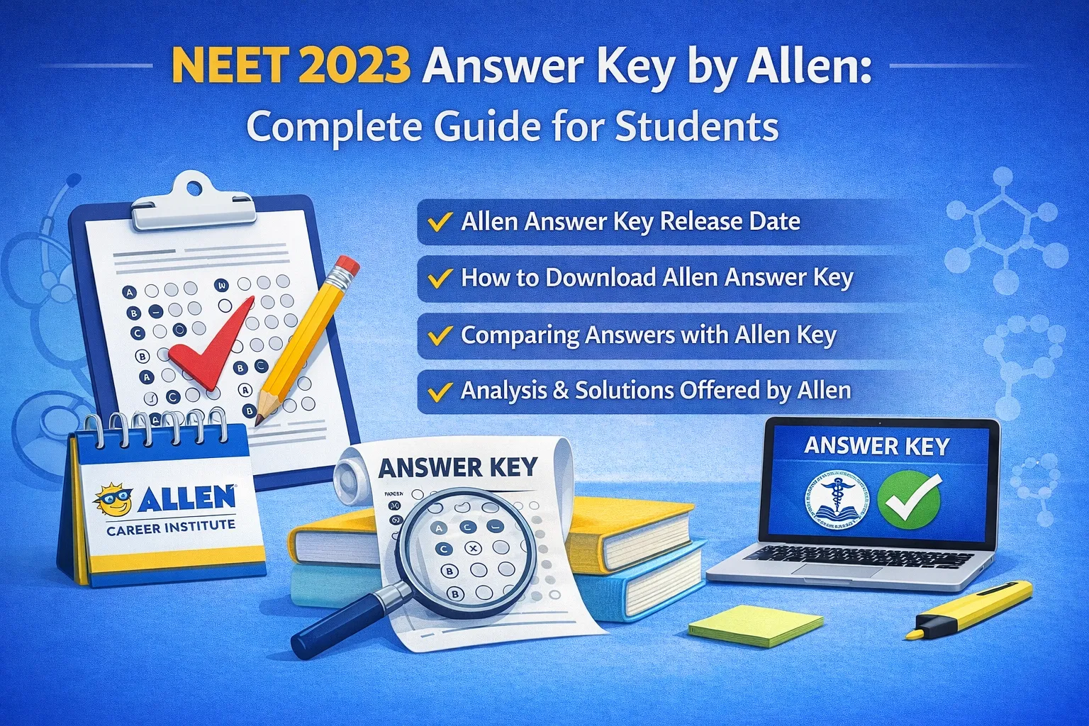 NEET 2023 Answer Key by Allen: Complete Guide for Students